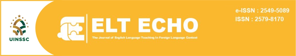 ELT Echo : The Journal of English Language Teaching in Foreign Language Context